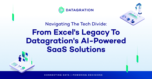 Navigating the Tech Divide: From Excel's Legacy to AI-Powered SaaS