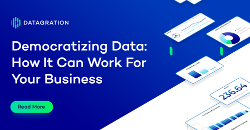 Democratizing Data: How It Can Work for Your Business